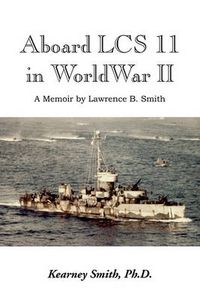 Cover image for Aboard Lcs 11 in WW II