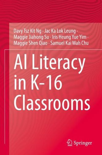 Cover image for AI Literacy in K-16 Classrooms