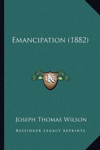 Cover image for Emancipation (1882)
