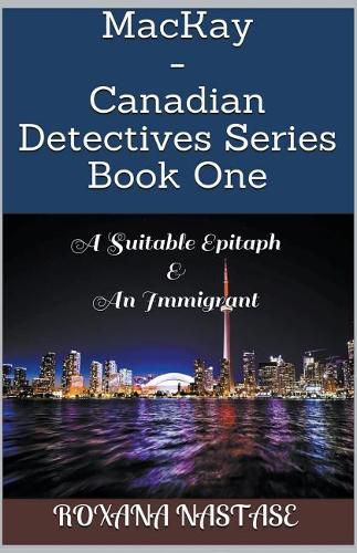 MacKay - Canadian Detectives Series Book One