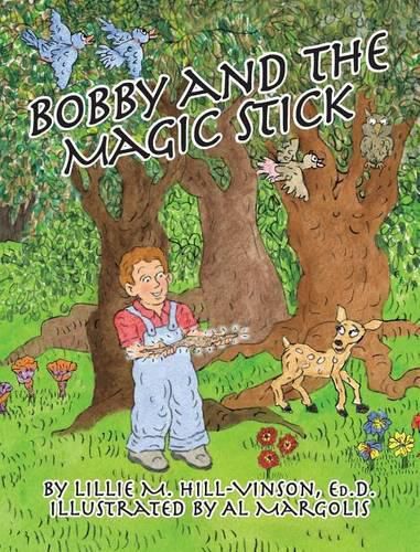 Cover image for Bobby and the Magic Stick