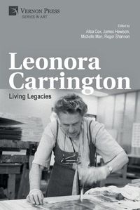 Cover image for Leonora Carrington: Living Legacies