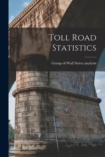 Cover image for Toll Road Statistics