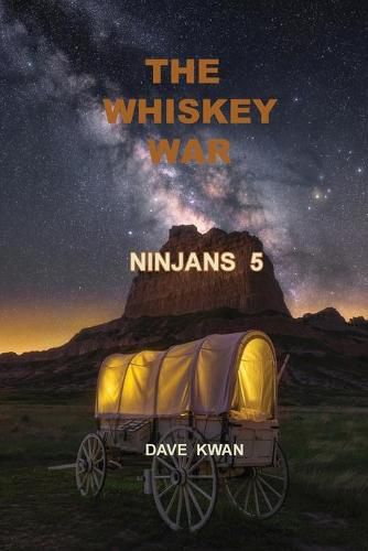 Cover image for The Whiskey War Ninjans 5