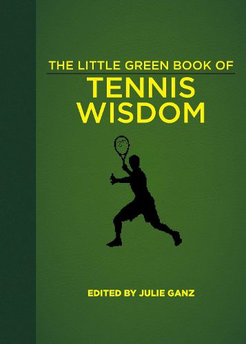 Cover image for The Little Green Book of Tennis Wisdom