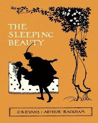 Cover image for The Sleeping Beauty - Illustrated by Arthur Rackham