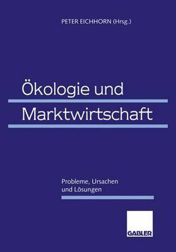 Cover image for OEkologie und Marktwirtschaft: Probleme, Ursachen und Loesungen