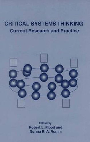 Cover image for Critical Systems Thinking: Current Research and Practice