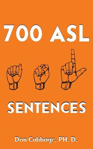 Cover image for 700 ASL Sentences