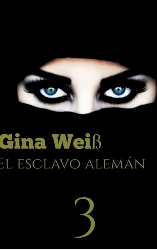 Cover image for El esclavo aleman 3