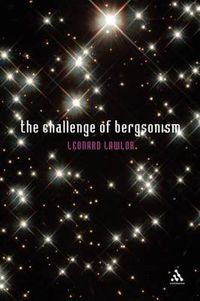 Cover image for The Challenge of Bergsonism