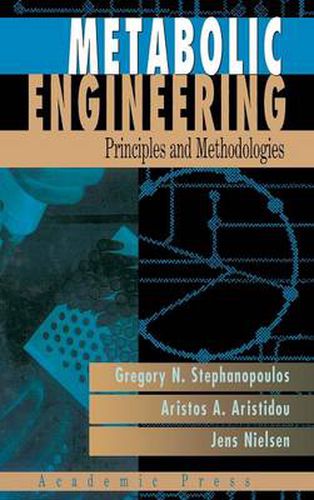 Metabolic Engineering: Principles and Methodologies