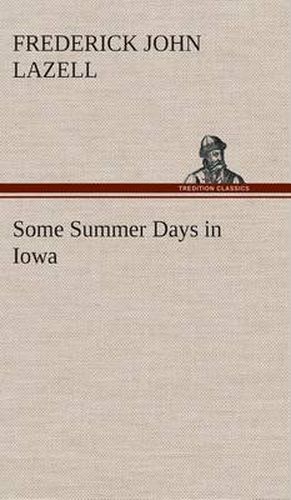 Some Summer Days in Iowa