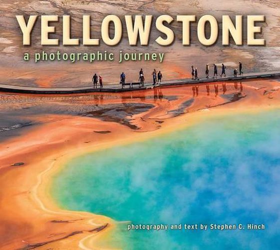 Cover image for Yellowstone a Photographic Journey