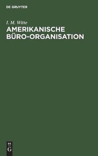 Cover image for Amerikanische Buro-Organisation