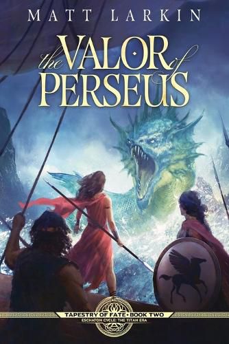 Cover image for The Valor of Perseus