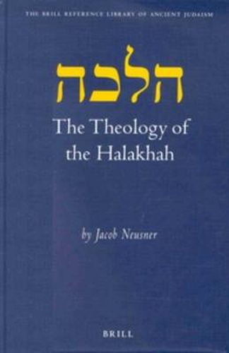 Cover image for The Theology of the Halakhah