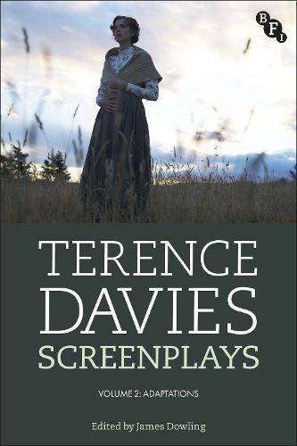 Cover image for Terence Davies Screenplays, Volume 2
