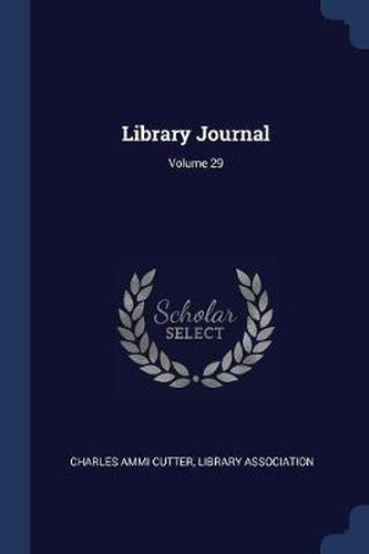 Cover image for Library Journal; Volume 29