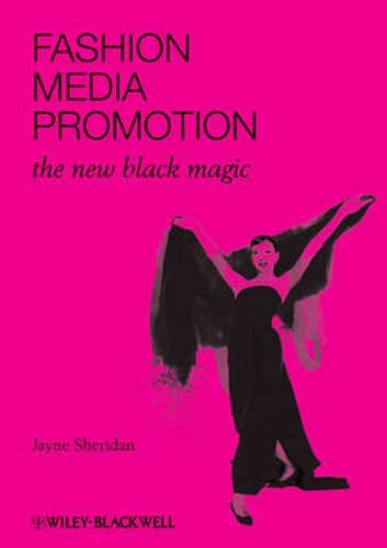 Cover image for Fashion, Media, Promotion: The New Black Magic