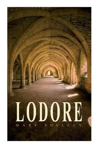 Cover image for Lodore: Gothic Romance Novel