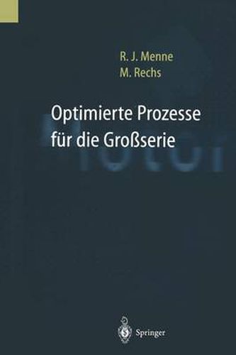 Cover image for Optimierte Prozesse fur die Grossserie: Reduzierte Entwicklungszeiten bei Verbrennungsmotoren