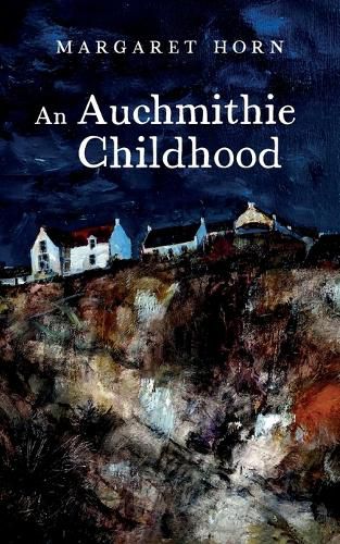 Cover image for An Auchmithie Childhood