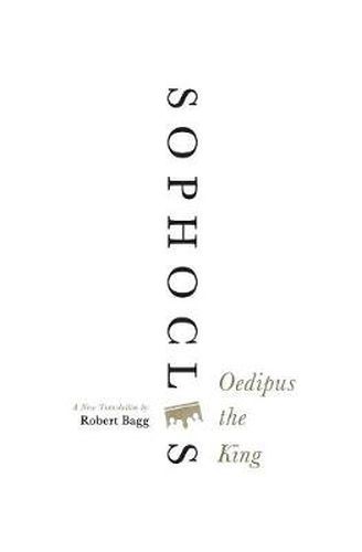 Oedipus the King: A New Translation
