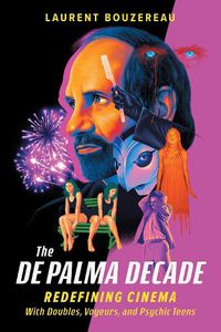 Cover image for The De Palma Decade