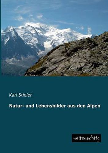 Cover image for Natur- Und Lebensbilder Aus Den Alpen