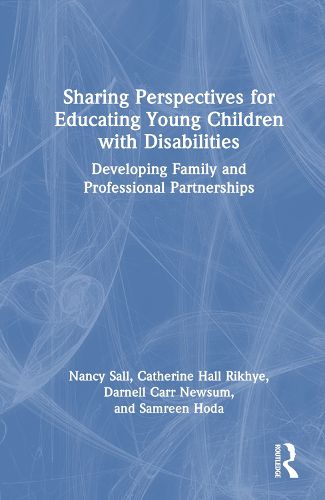 Sharing Perspectives for Educating Young Children with Disabilities