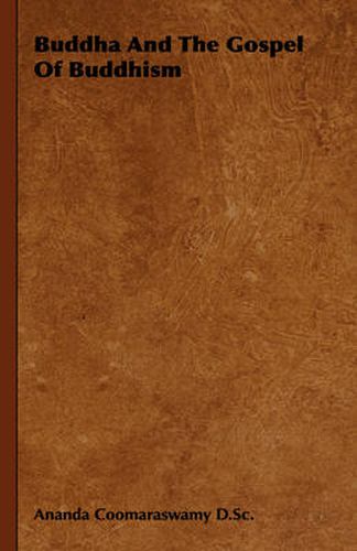 Cover image for Buddha and the Gospel of Buddhism