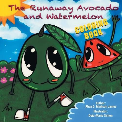 Cover image for The Runaway Avocado and Watermelon