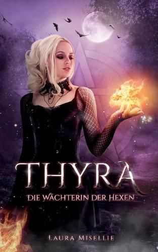 Cover image for Thyra: Die Wachterin der Hexen