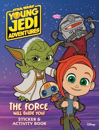 Cover image for Young Jedi Adventures: The Force Will Guide You