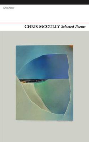 Cover image for Selected Poems: Chris McCully