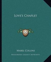 Cover image for Love's Chaplet