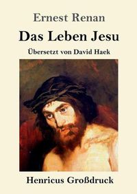 Cover image for Das Leben Jesu (Grossdruck)