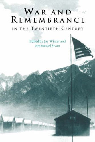 Cover image for War and Remembrance in the Twentieth Century