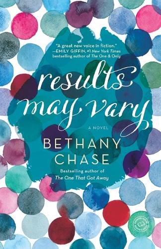 Results May Vary: A Novel