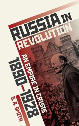 Cover image for Russia in Revolution: An Empire in Crisis, 1890 to 1928