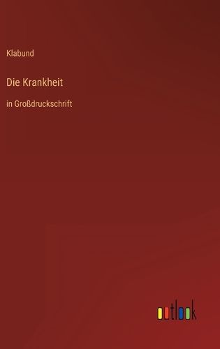 Cover image for Die Krankheit