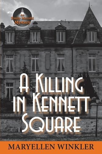 Cover image for A Killing in Kennett Square