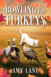 Cover image for Bowling for Turkeys