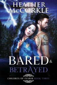 Cover image for Bared & Betrayed