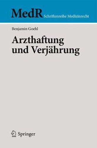 Cover image for Arzthaftung und Verjahrung