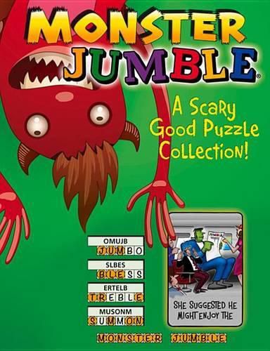 Monster Jumble(r): A Scary Good Puzzle Collection!