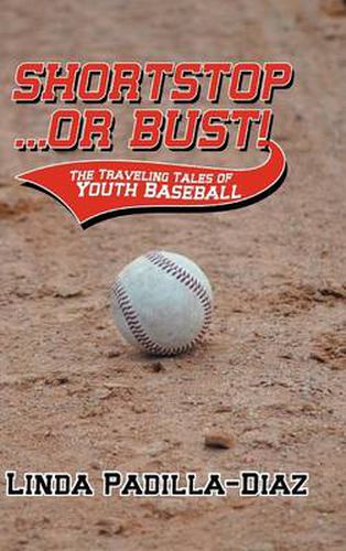 Cover image for Shortstop ... or Bust!