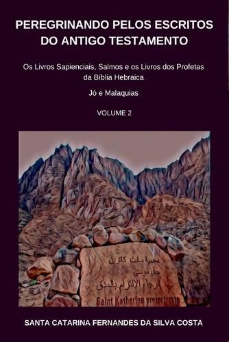 Cover image for Peregrinando Pelos Escritos Do Antigo Testamento - Volume