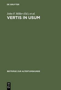 Cover image for Vertis in usum: Studies in Honor of Edward Courtney